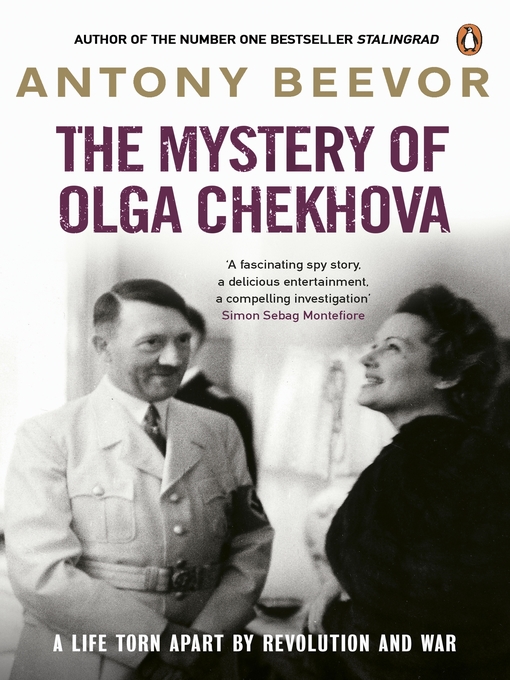 Title details for The Mystery of Olga Chekhova by Antony Beevor - Available